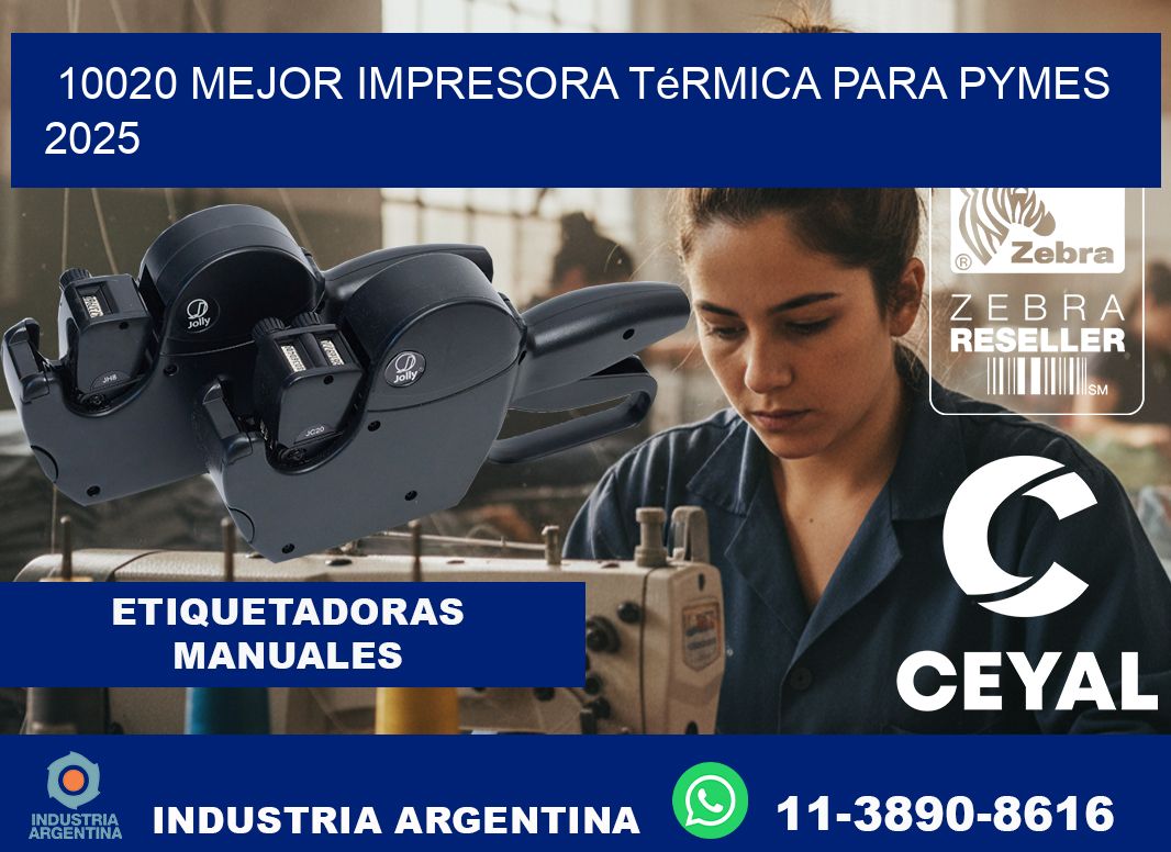 10020 mejor impresora térmica para pymes 2025