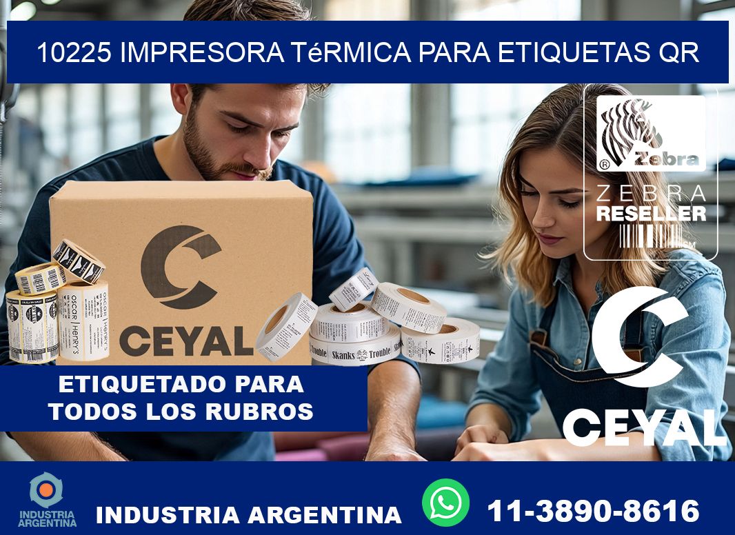 10225 impresora térmica para etiquetas QR