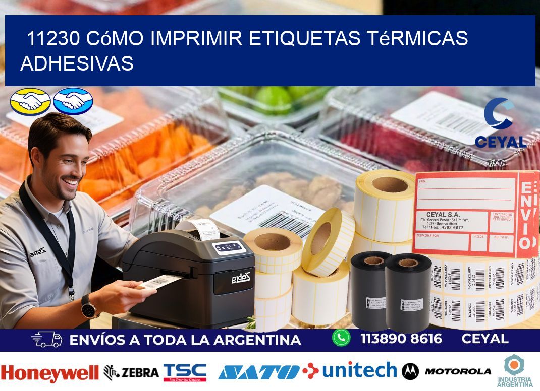 11230 cómo imprimir etiquetas térmicas adhesivas