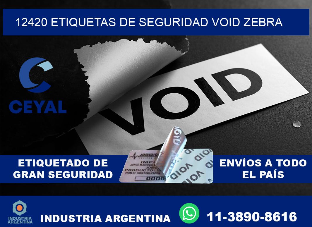 12420 etiquetas de seguridad void zebra