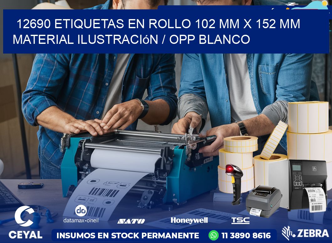 12690 Etiquetas en rollo 102 mm x 152 mm material Ilustración / OPP Blanco