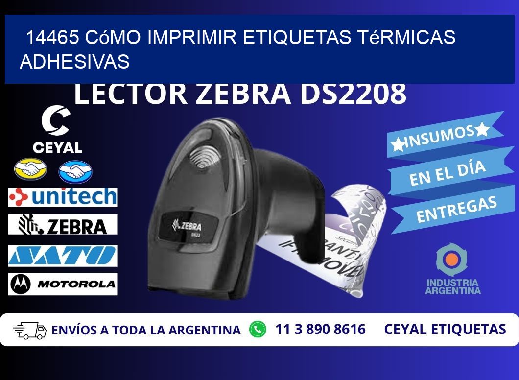 14465 cómo imprimir etiquetas térmicas adhesivas