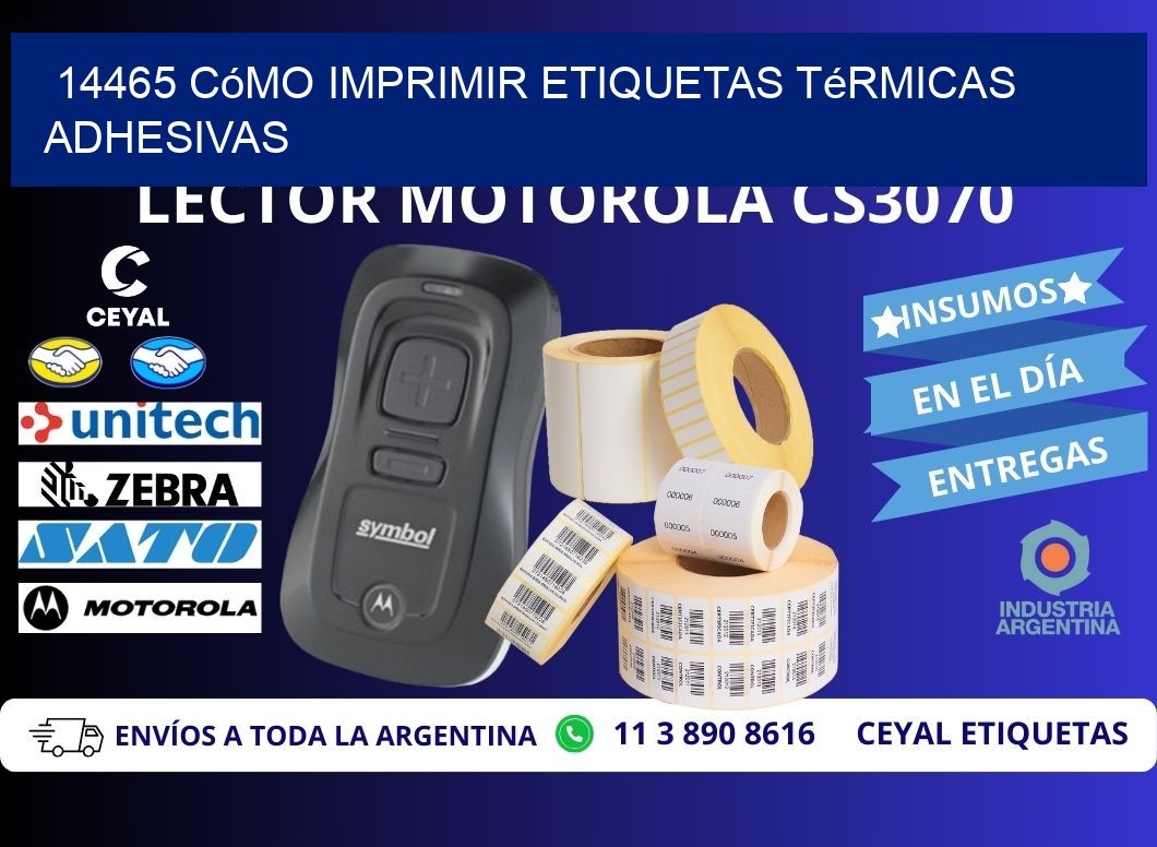 14465 cómo imprimir etiquetas térmicas adhesivas