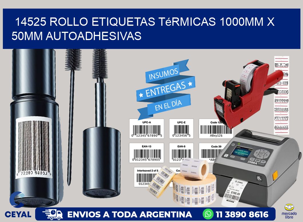 14525 Rollo Etiquetas Térmicas 1000mm X 50mm Autoadhesivas