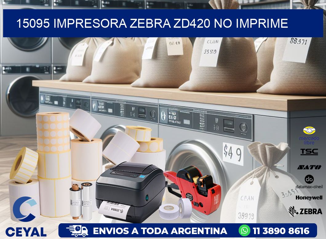 15095 Impresora Zebra ZD420 no imprime