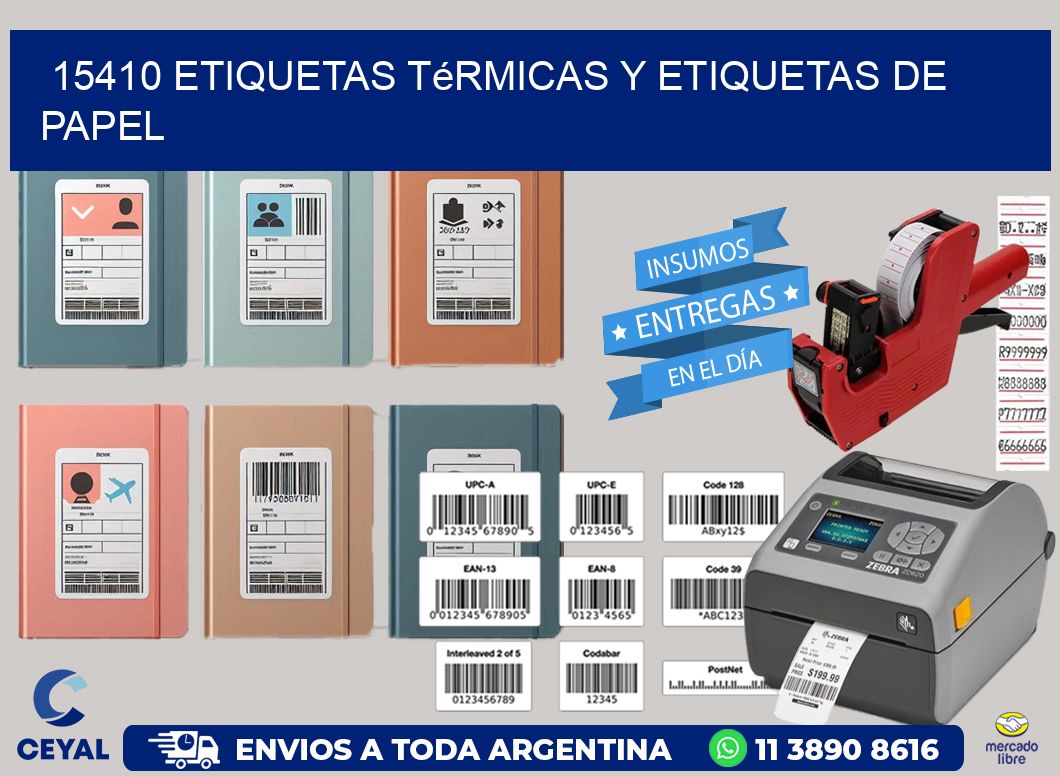 15410 etiquetas térmicas y etiquetas de papel