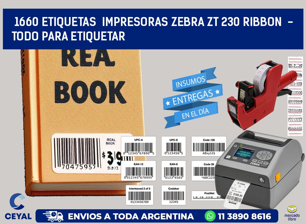 1660 etiquetas impresoras zebra zt 230 ribbon - Todo para Etiquetar