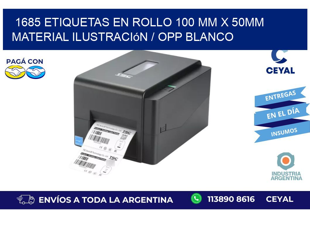 1685 Etiquetas en rollo 100 mm x 50mm material Ilustración / OPP Blanco