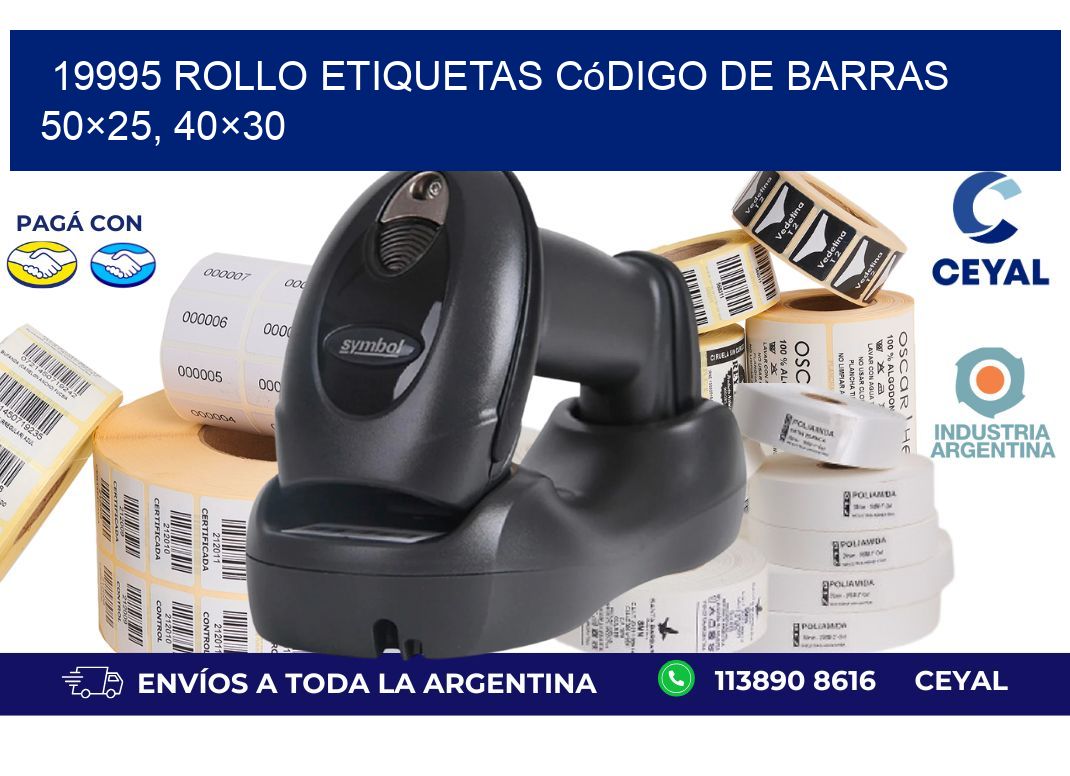 19995 rollo etiquetas código de barras 50×25, 40×30