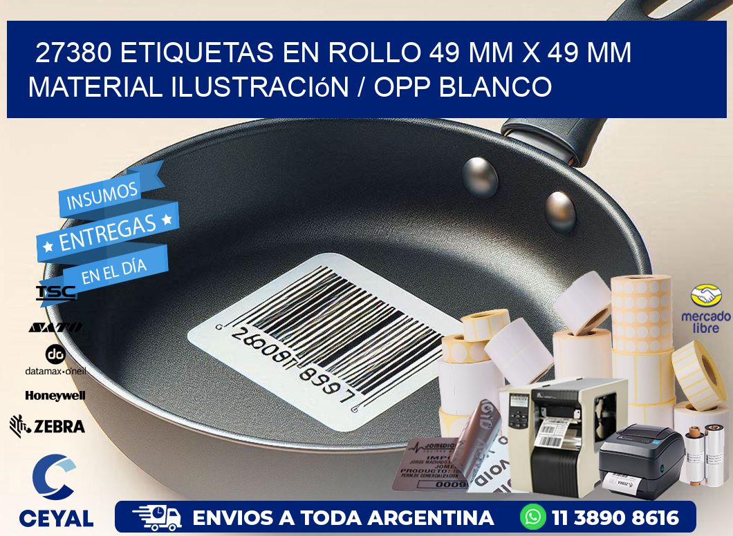 27380 Etiquetas en rollo 49 mm x 49 mm material Ilustración / OPP Blanco