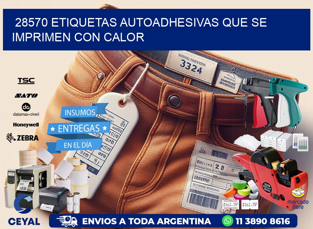 28570 etiquetas autoadhesivas que se imprimen con calor