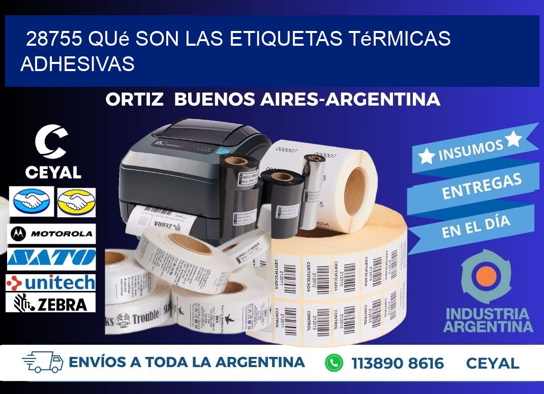 28755 qué son las etiquetas térmicas adhesivas