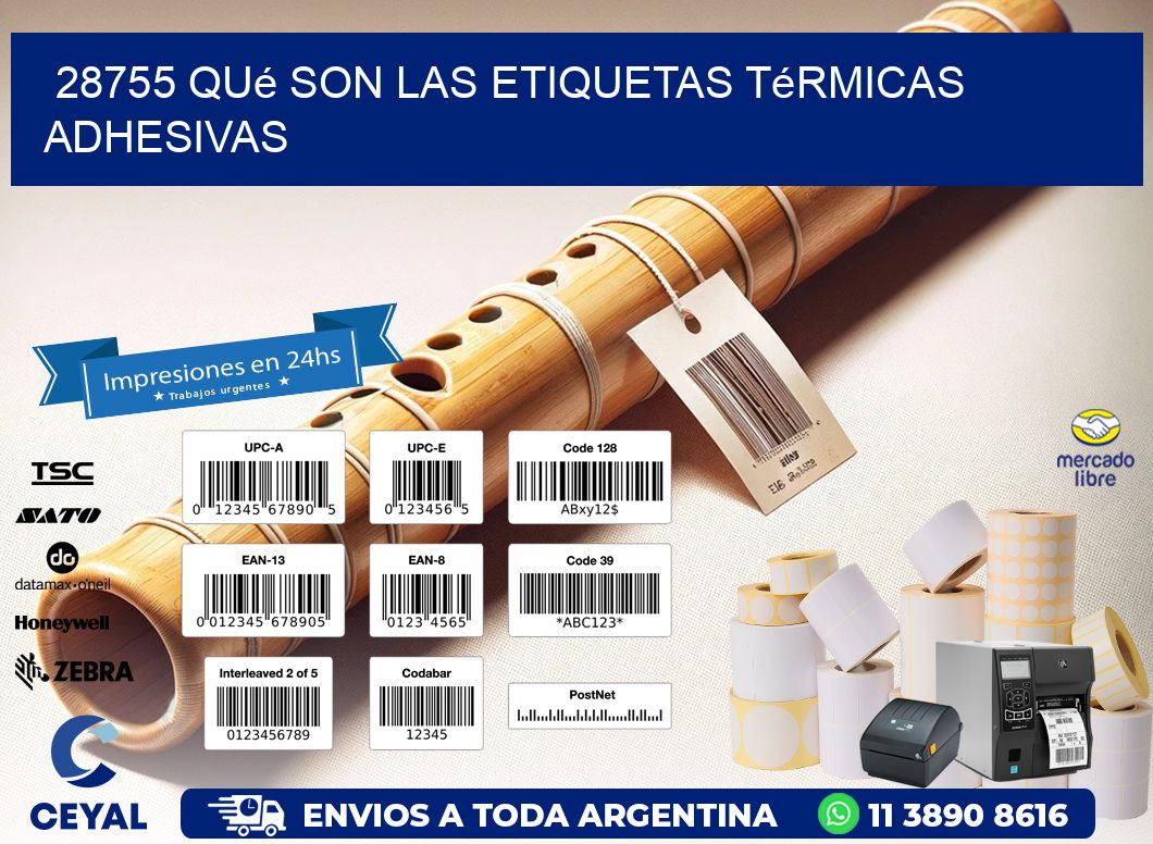 28755 qué son las etiquetas térmicas adhesivas