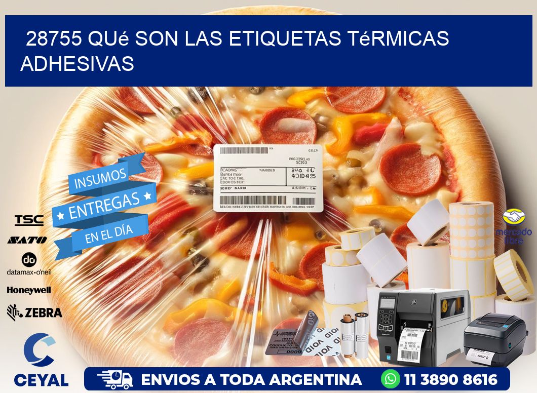 28755 qué son las etiquetas térmicas adhesivas