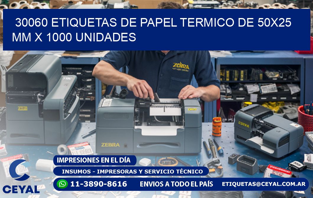 30060 Etiquetas De Papel Termico De 50x25 Mm X 1000 Unidades