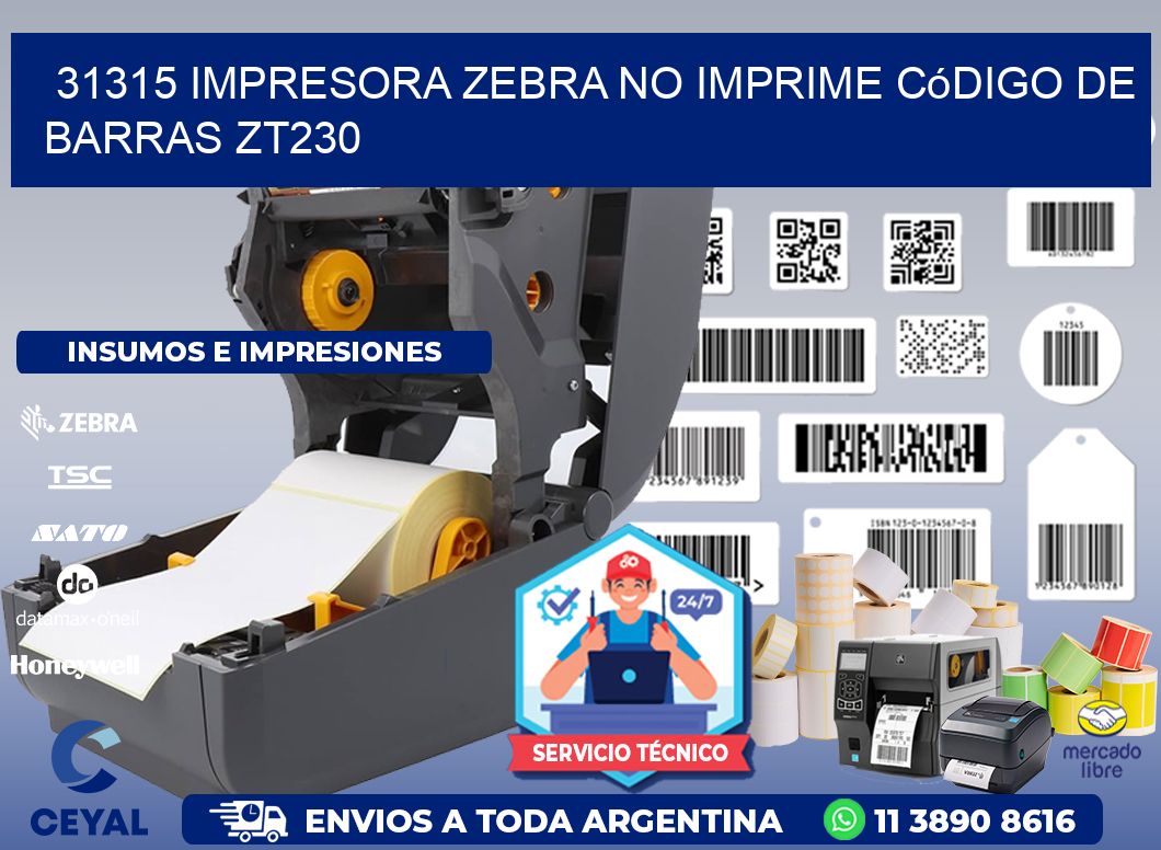 31315 impresora Zebra no imprime código de barras ZT230