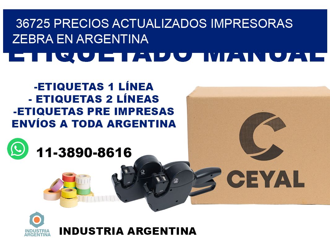 36725 precios actualizados impresoras zebra en argentina