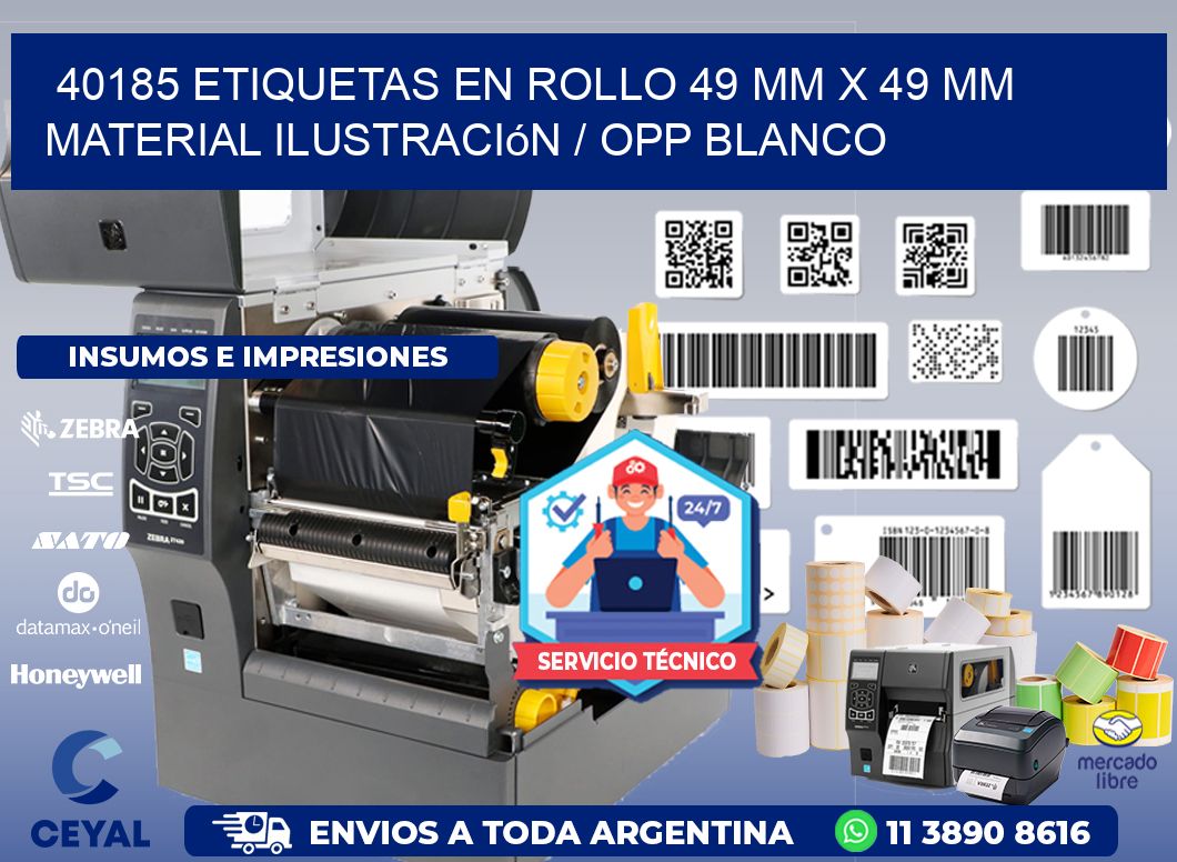 40185 Etiquetas en rollo 49 mm x 49 mm material Ilustración / OPP Blanco