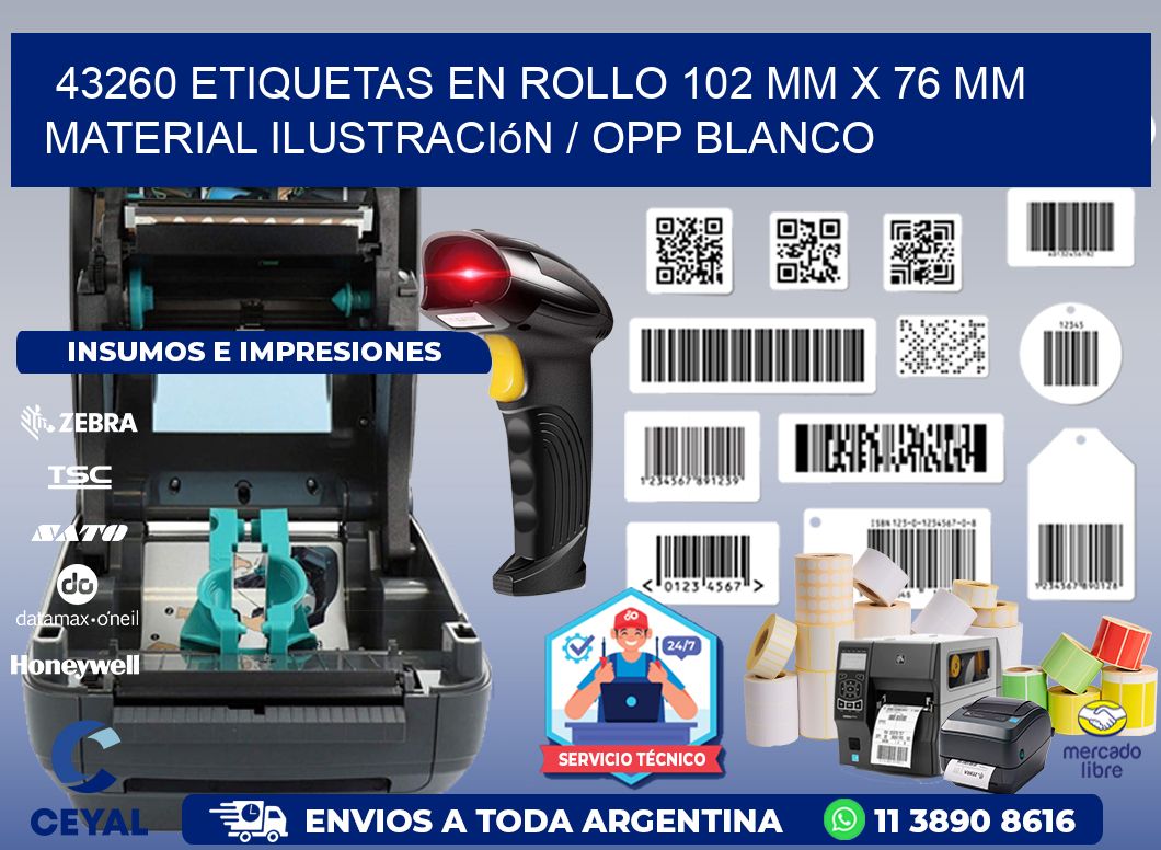 43260 Etiquetas en rollo 102 mm x 76 mm material Ilustración / OPP Blanco