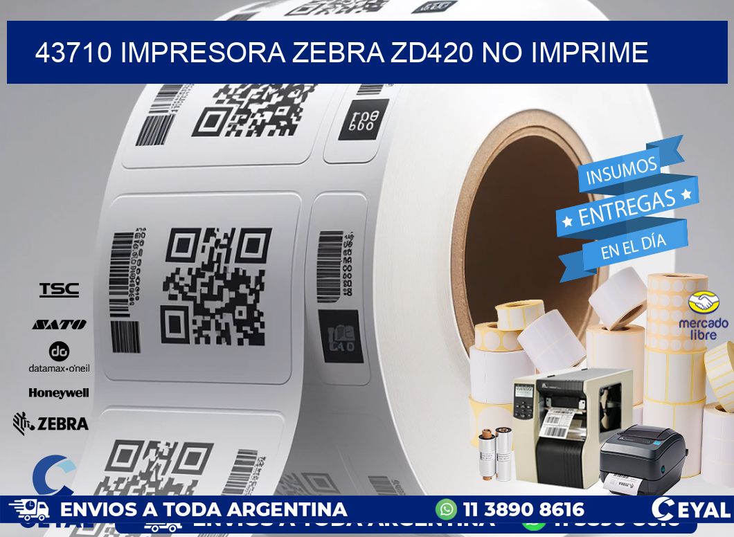 43710 Impresora Zebra ZD420 no imprime