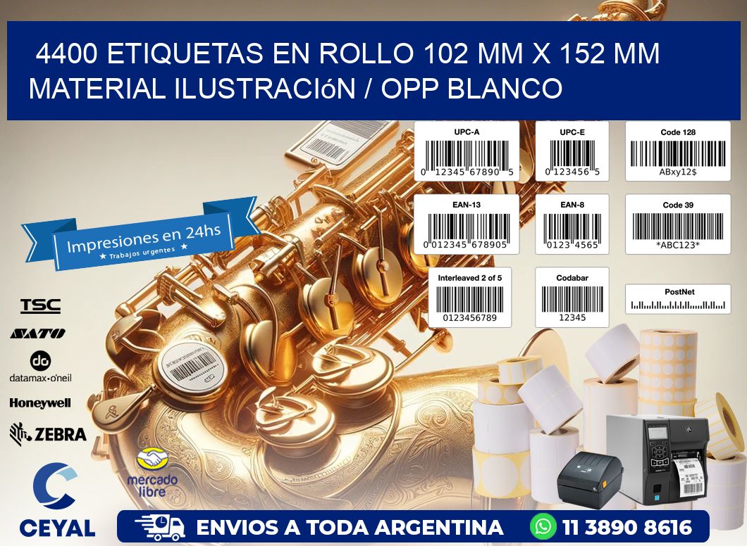 4400 Etiquetas en rollo 102 mm x 152 mm material Ilustración / OPP Blanco