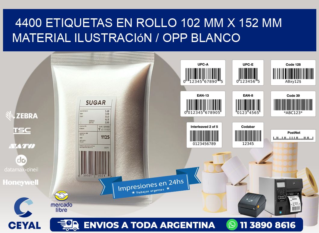 4400 Etiquetas en rollo 102 mm x 152 mm material Ilustración / OPP Blanco