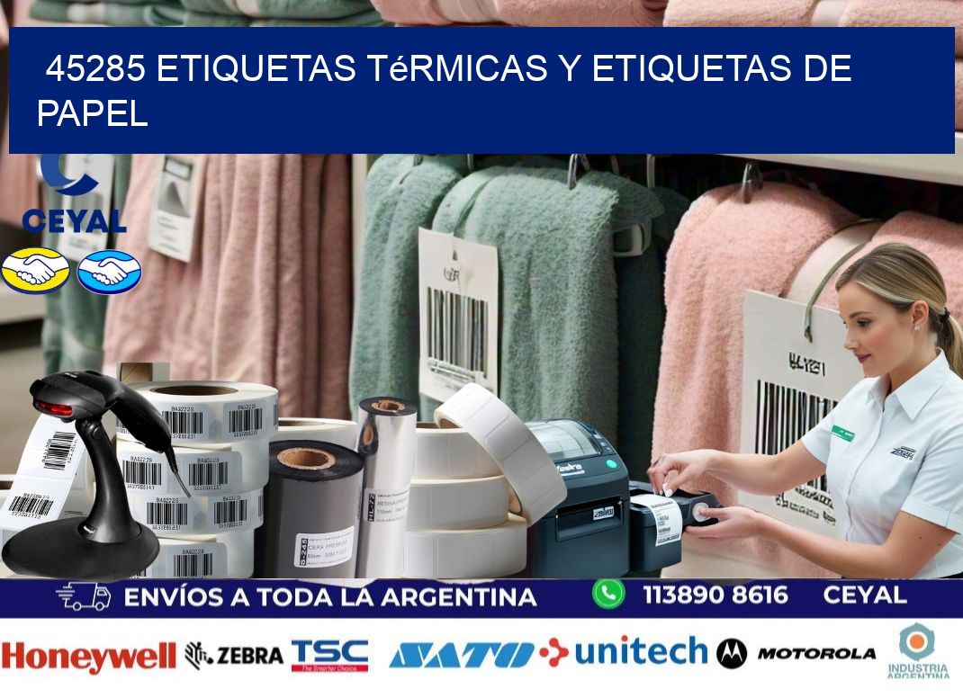 45285 etiquetas térmicas y etiquetas de papel