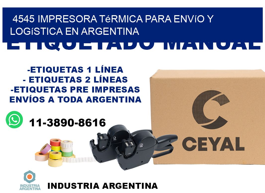 4545 impresora térmica para envío y logística en Argentina