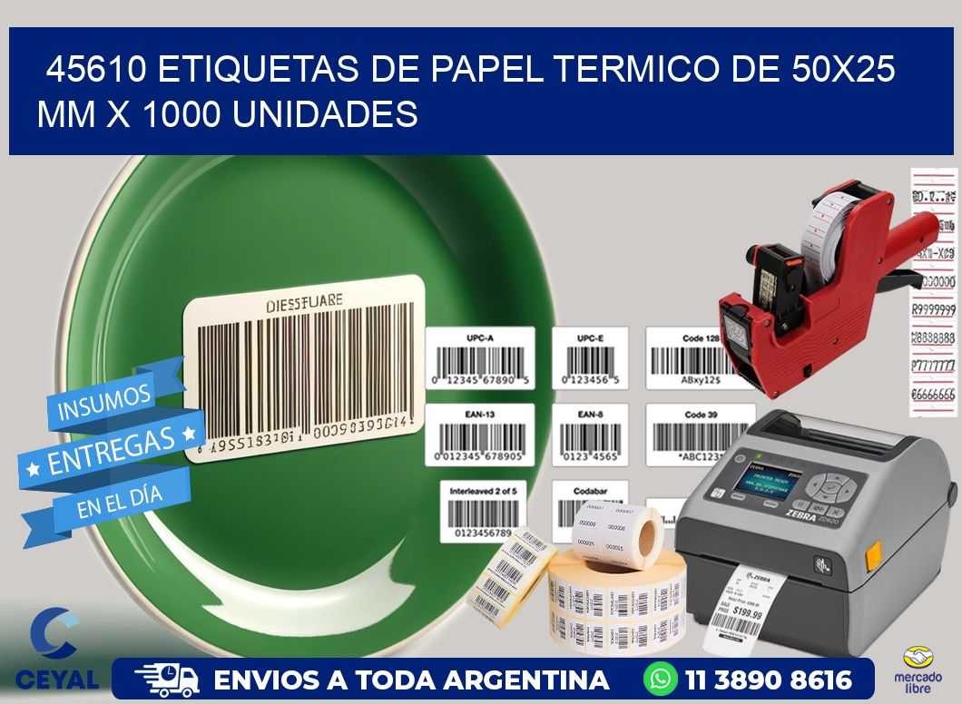 45610 Etiquetas De Papel Termico De 50×25 Mm X 1000 Unidades