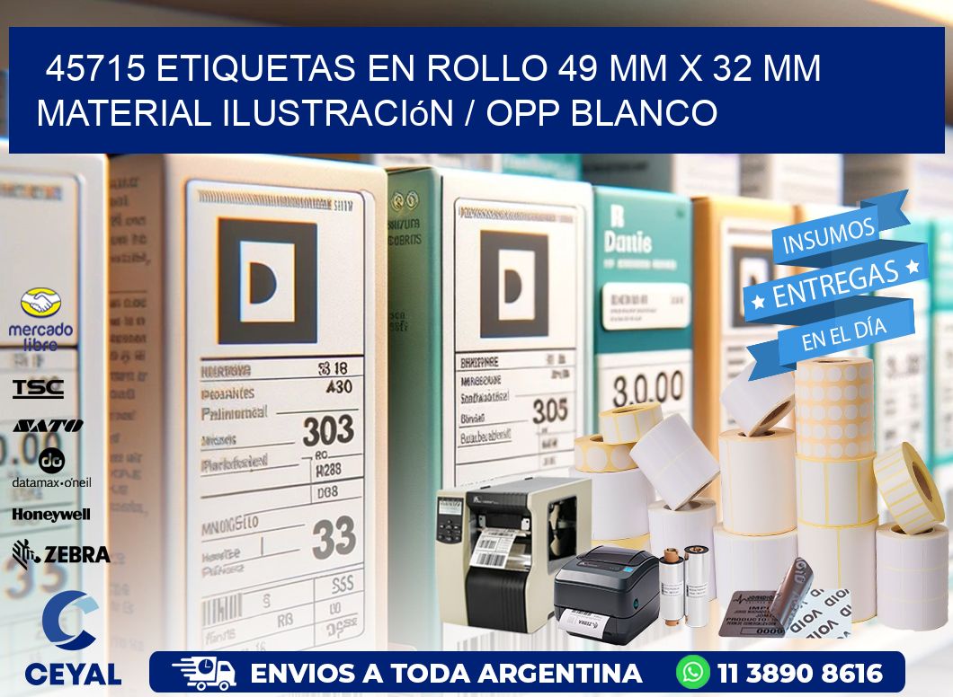 45715 Etiquetas en rollo 49 mm x 32 mm material Ilustración / OPP Blanco