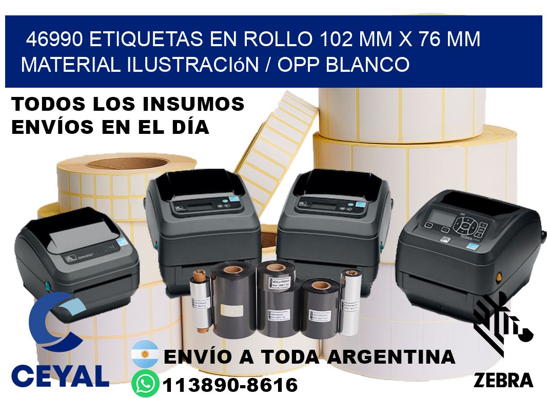 46990 Etiquetas en rollo 102 mm x 76 mm material Ilustración / OPP Blanco
