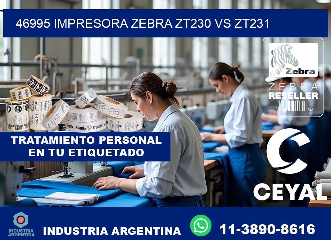 46995 impresora zebra zt230 vs zt231