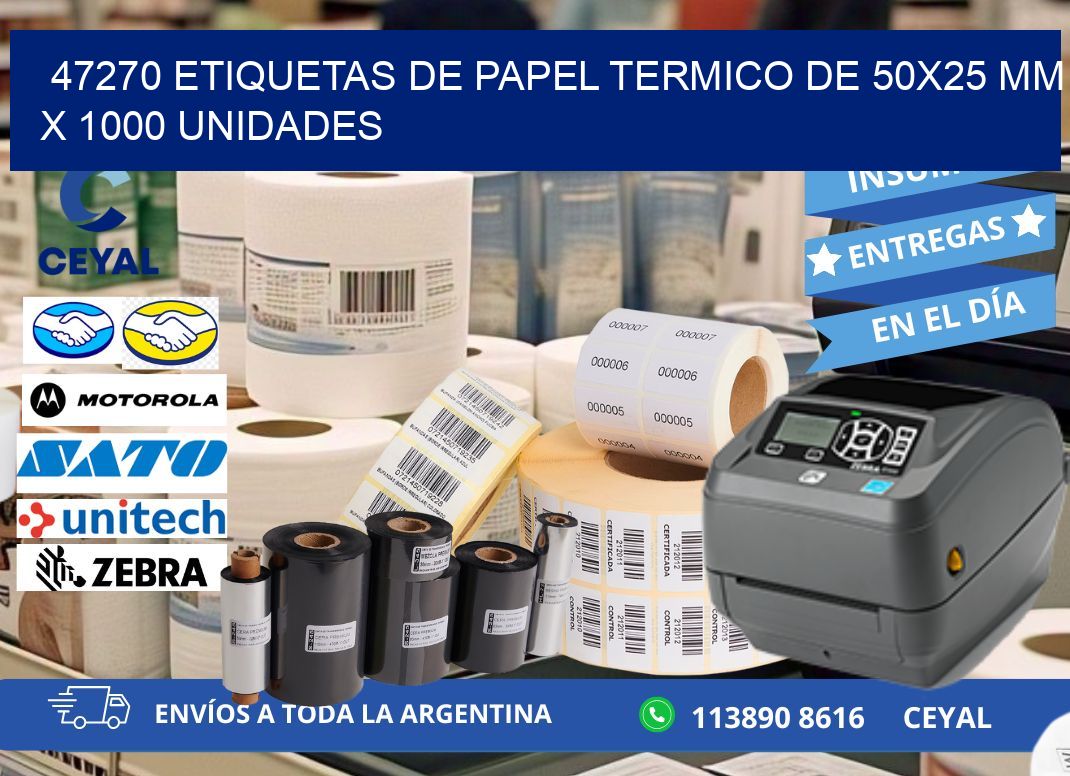 47270 Etiquetas De Papel Termico De 50x25 Mm X 1000 Unidades