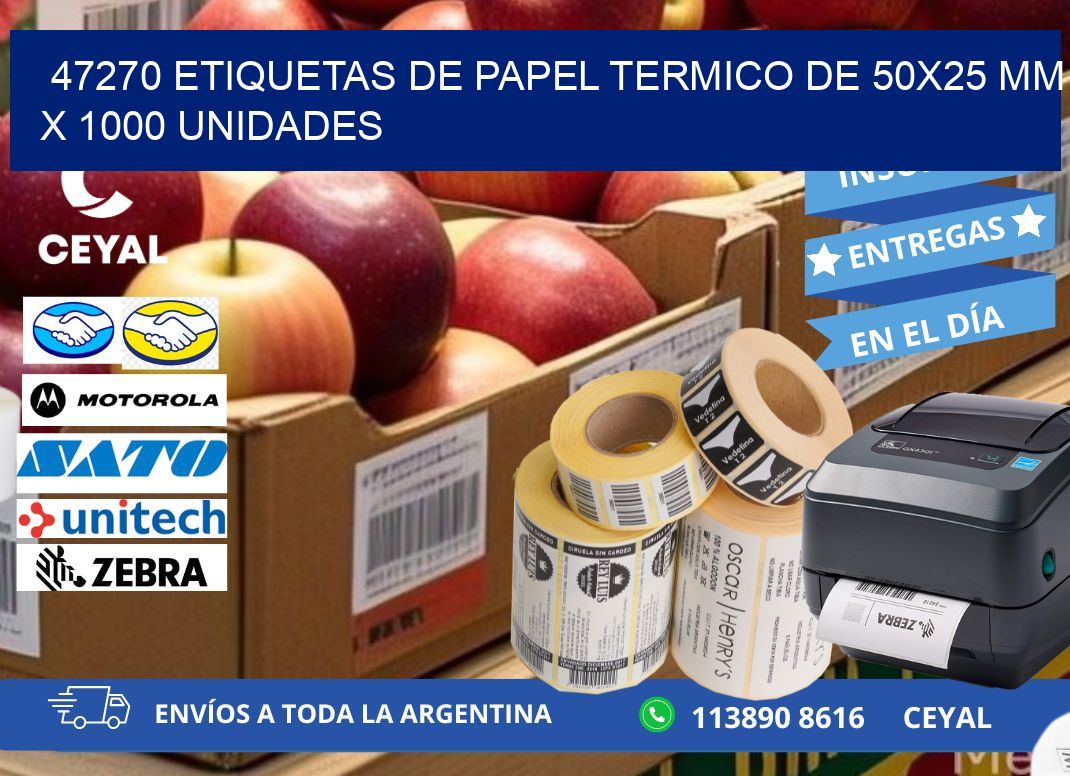 47270 Etiquetas De Papel Termico De 50x25 Mm X 1000 Unidades