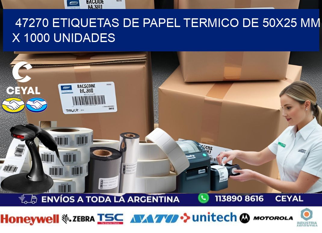47270 Etiquetas De Papel Termico De 50x25 Mm X 1000 Unidades