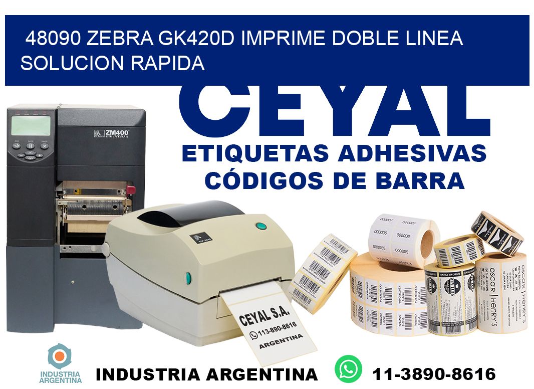 48090 zebra gk420d imprime doble linea solucion rapida