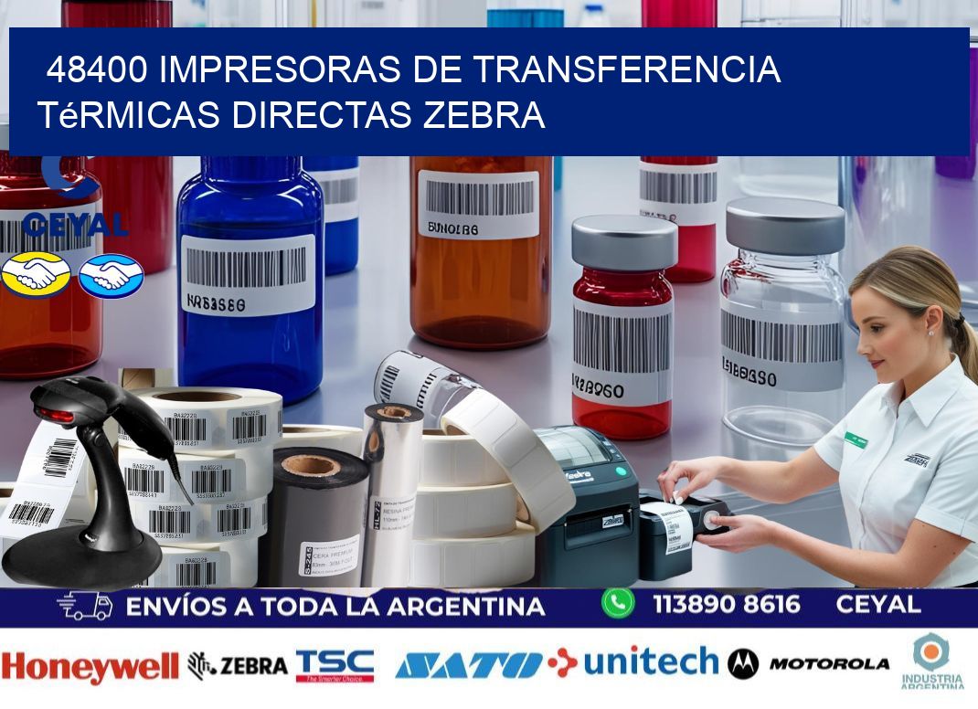 48400 impresoras de Transferencia térmicas directas zebra