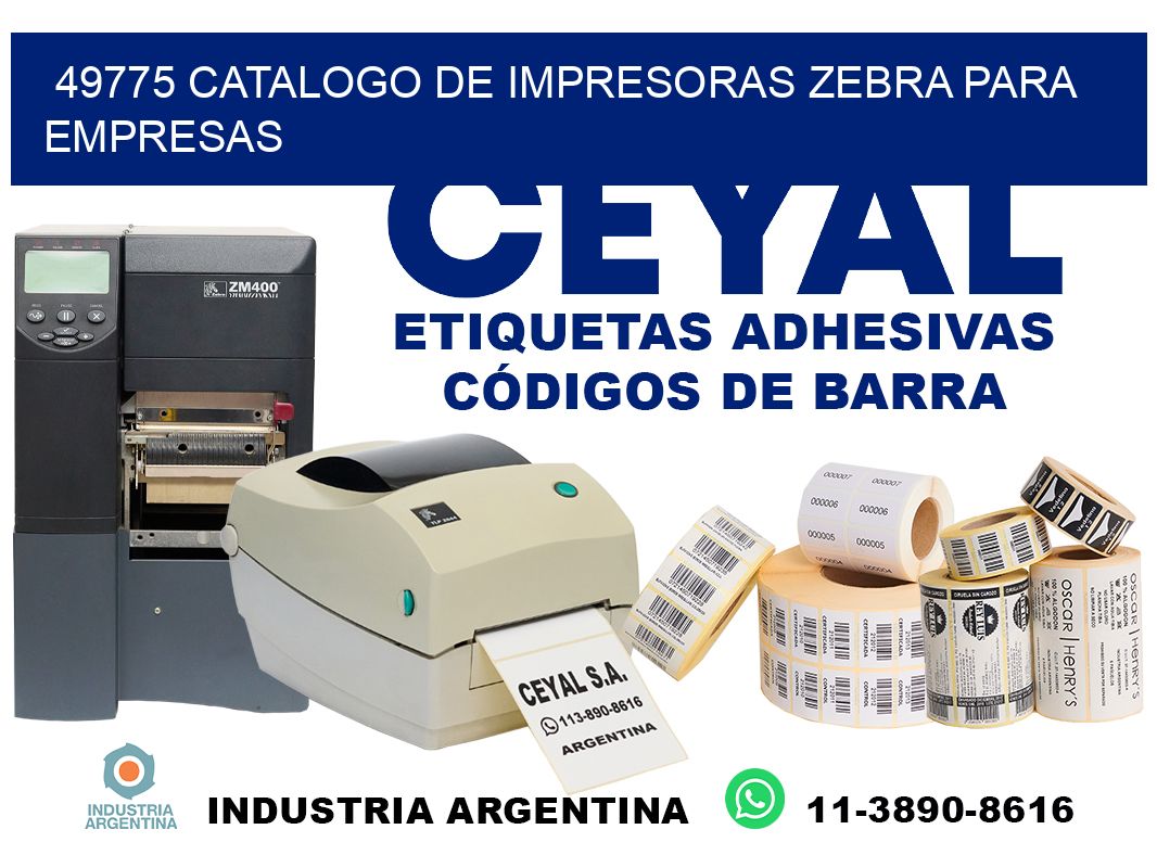 49775 catalogo de impresoras zebra para empresas