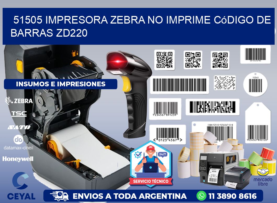 51505 impresora Zebra no imprime código de barras ZD220