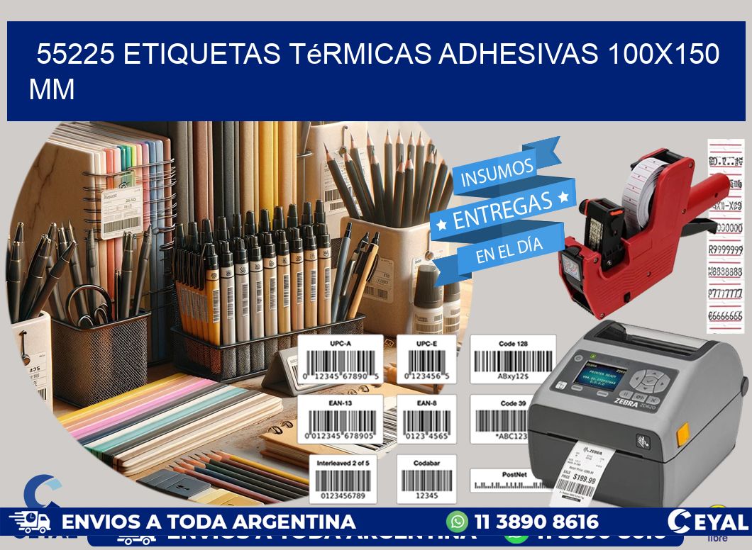 55225 etiquetas térmicas adhesivas 100x150 mm