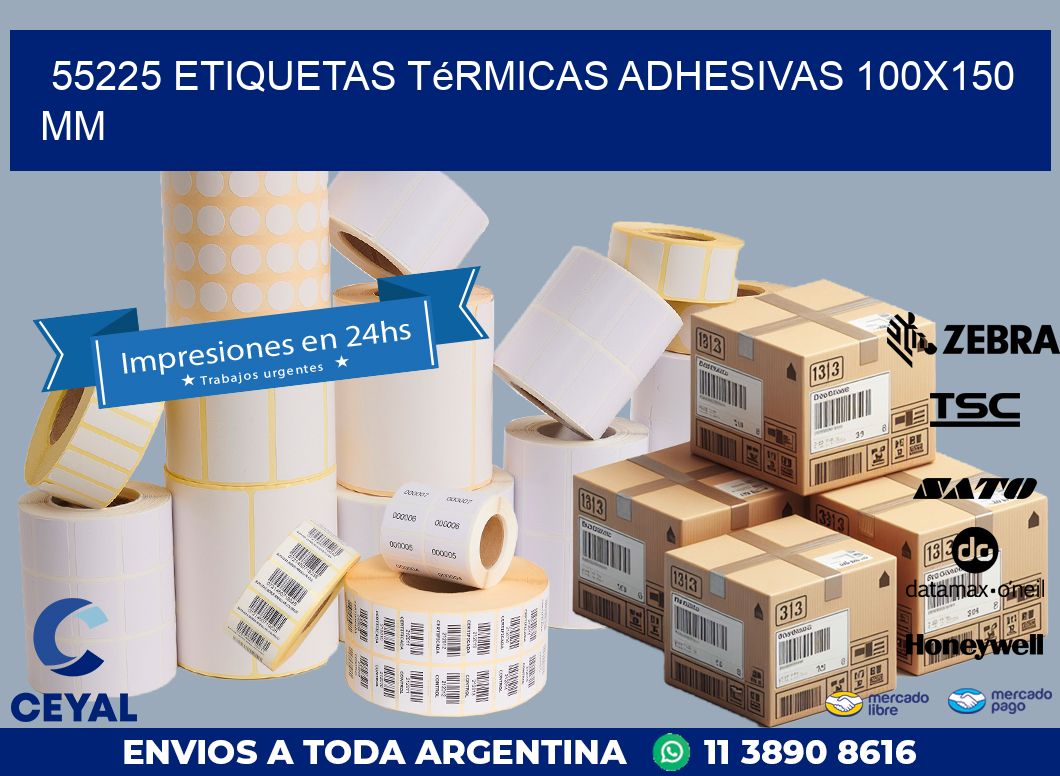 55225 etiquetas térmicas adhesivas 100x150 mm