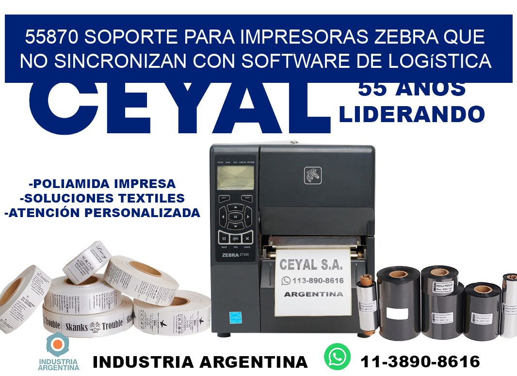 55870 soporte para impresoras zebra que no sincronizan con software de logística