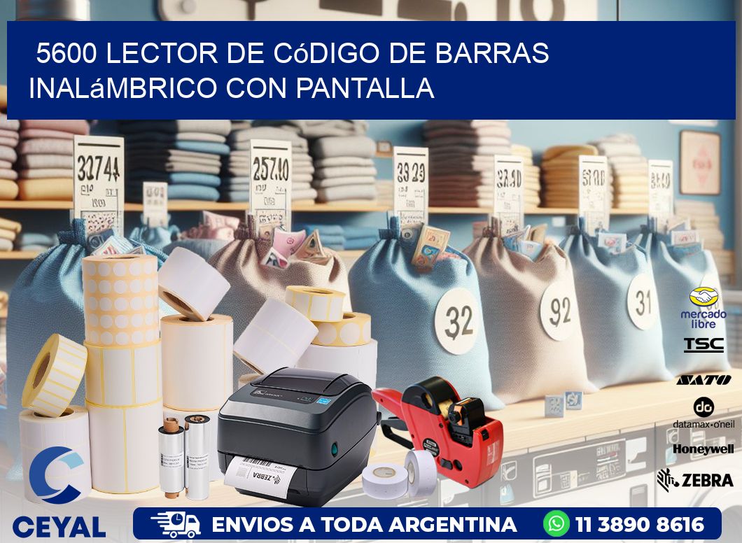 5600 Lector de código de barras inalámbrico con Pantalla