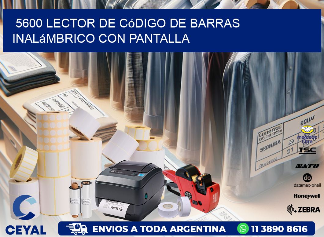 5600 Lector de código de barras inalámbrico con Pantalla