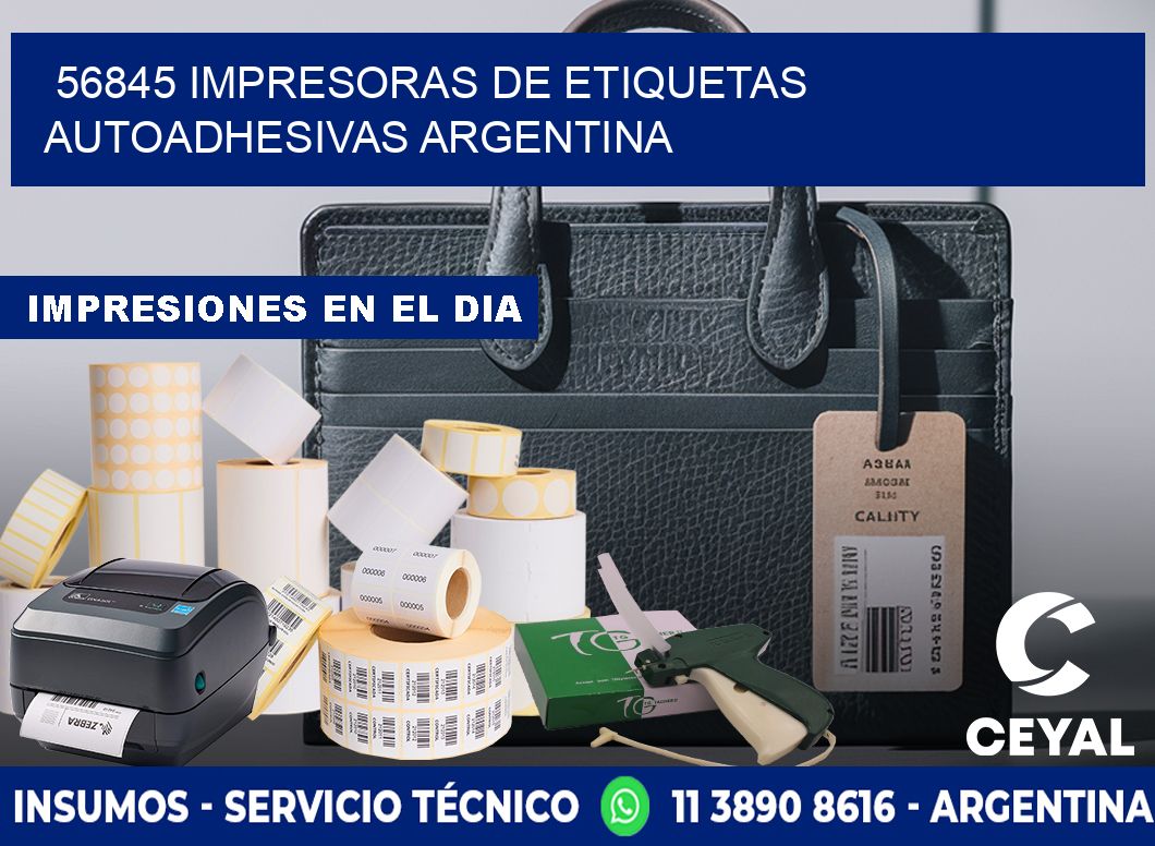 56845 Impresoras de etiquetas autoadhesivas argentina