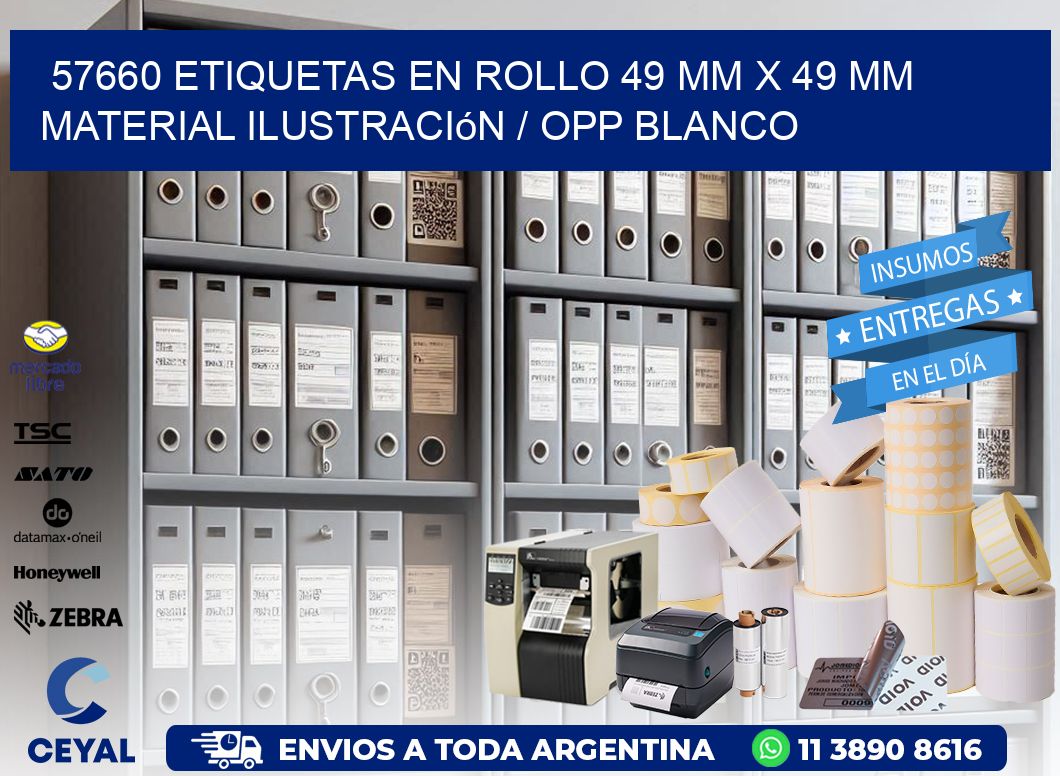 57660 Etiquetas en rollo 49 mm x 49 mm material Ilustración / OPP Blanco