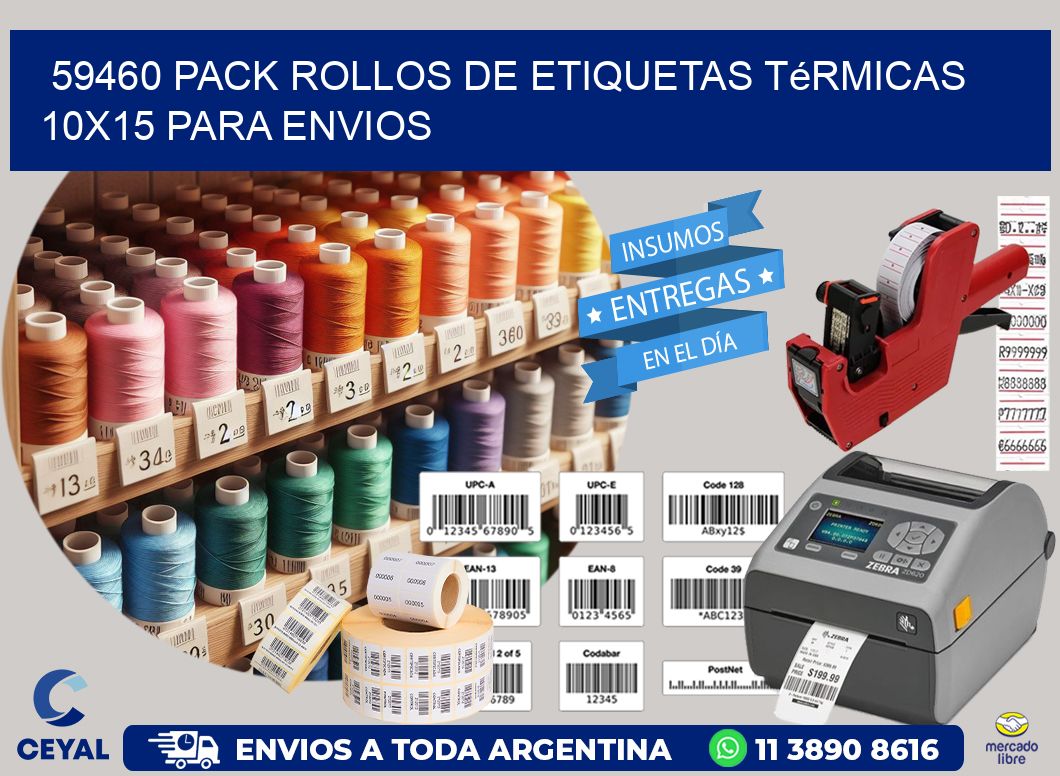 59460 pack rollos de etiquetas térmicas 10x15 para Envios