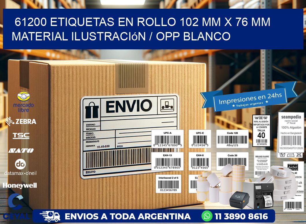 61200 Etiquetas en rollo 102 mm x 76 mm material Ilustración / OPP Blanco