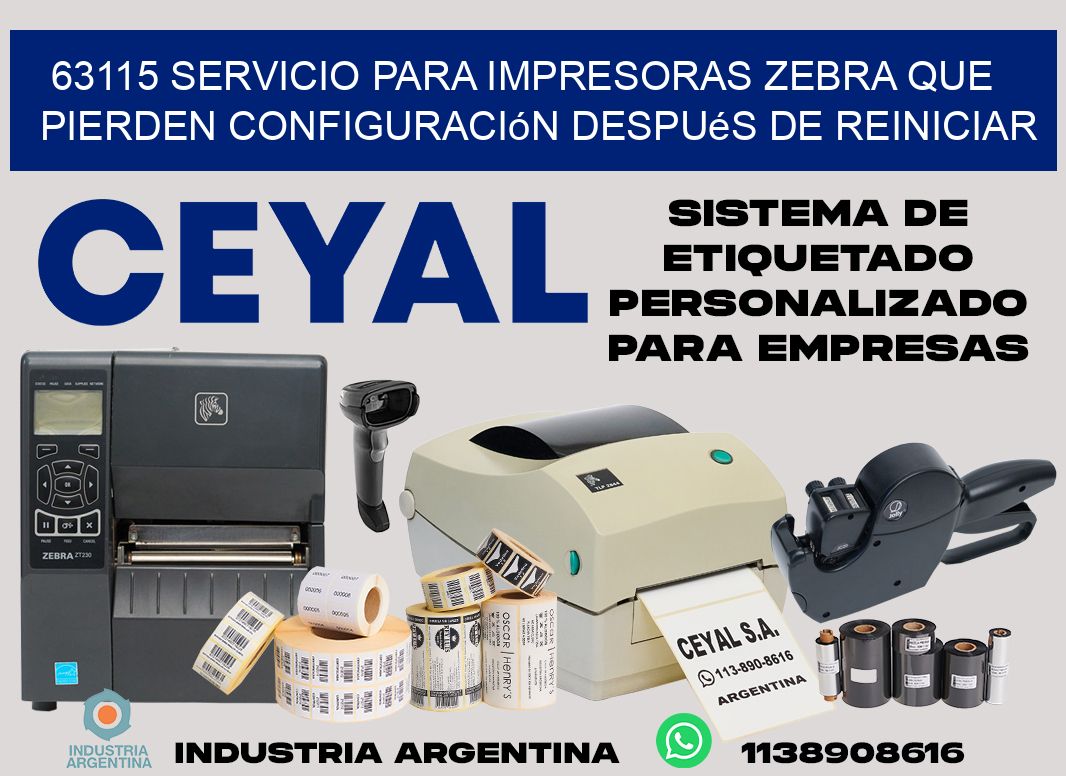 63115 servicio para impresoras zebra que pierden configuración después de reiniciar