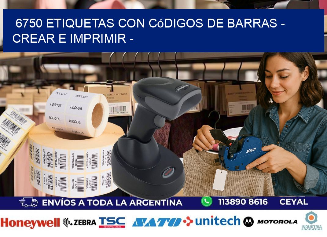 6750 etiquetas con códigos de barras - Crear e imprimir -